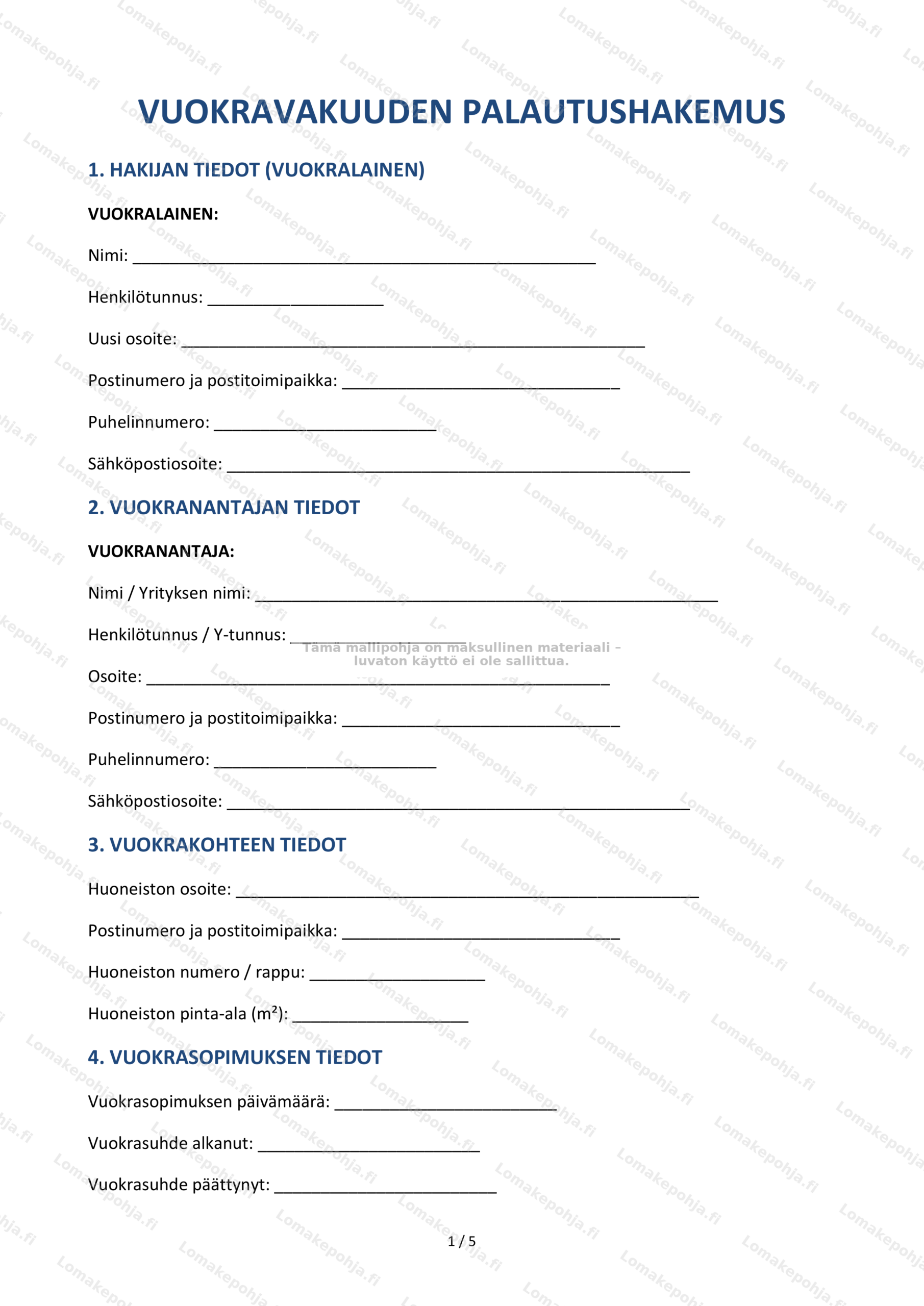 Vuokravakuuden palautushakemus – Mallipohja